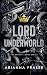 Lord of the Underworld - A Dark Bratva Romance by Arianna Fraser