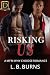 Risking Us: A MFM Why Choos...