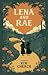 Lena and Rae: A Novel