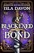 A Blackened Bond: A Dark Fa...