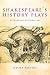 Shakespeare's History Plays...