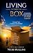Living Outside The Box by Vicki Mullins Living Outside The Box by Vicki Mullins