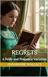 Regrets: A Pride ...