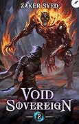 Void Sovereign 2: A LitRPG Apocalypse