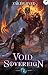 Void Sovereign 2: A LitRPG ...