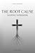 The Root Cause Mapping Work...
