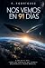 NOS VEMOS EN 91 DÍAS