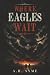 Where Eagles Wait