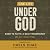 One Life Under God by Chels Chae