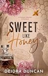Sweet Like Honey: A Small Town, Second Chance Romance (Sugar Springs Book 1) Book cover for Sweet Like Honey: A Small Town, Second Chance Romance (Sugar Springs Book 1)