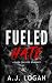 Fueled Hate: Discreet Cover...