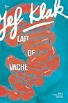 Lait de Vache: Re...