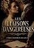 Les Liaisons Dangereuses