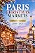 Paris Christmas Markets Tra...