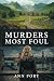 MURDERS MOST FOUL