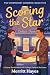 Scoring the Star by Merritt Hayes