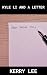 Kyle Li and a Letter: A Sho...