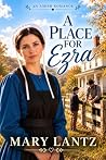 A Place For Ezra