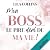 Mon Boss... le pire deal de...