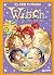 W.i.t.c.h. 25 anni di magia, Vol. 9: Da Tutta la verità a Doppio Inganno