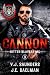 Bitter Slayers MC - Cannon by V.J. Saunders