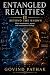 Entangled Realities II: Bey...