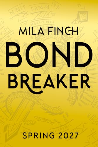 Bondbreaker (The Dragon Heirs #2)