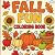 Fall Fun Coloring Book by Robin John