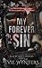 My Forever Sin (Blackcastle Sinners #1)