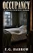 Occupancy: A Haunted Apartm...
