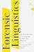 Forensic Linguistics: An In...
