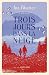 Trois jours dans la neige by Ina Bhatter