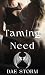 Taming Need: A Sapphic Drag...
