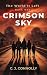 Crimson Sky by C. J. Connolly