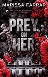Prey on Her