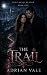 The Trail: A Dark Vampire H...