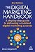 The Digital Marketing Handbook by Simon Kingsnorth