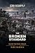 The Broken Standard by Mark Dagraca