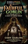 Faithful Goblin: ...