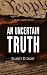 An Uncertain Truth: A Natio...