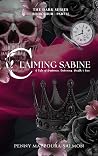 Claiming Sabine - Part Two: A Tale of Darkness, Reckoning, Wrath & Fire. (The Dark Series Book 5) Claiming Sabine - Part Two: A Tale of Darkness, Reckoning, Wrath & Fire. (The Dark Series Book 5)