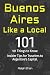 Buenos Aires Like a Local: ...