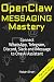 OpenClaw Messaging Mastery:...