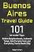 Buenos Aires Travel Guide -...