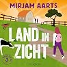 Land in zicht: La...