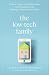 The Low-Tech Family by Elisha Voetberg