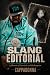 Slang Editorial: A Memoir o...