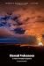 Hawaii Volcanoes: A Nature ...