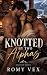 Knotted by Two Alphas: A Wh...