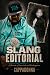 Slang Editorial by Cappadonna .